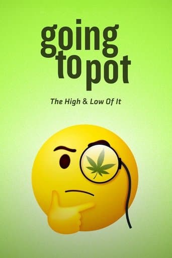 Going to Pot: The High and Low of It Image