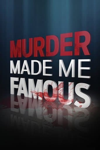 Murder Made Me Famous Image
