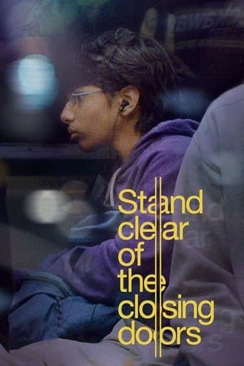 Stand Clear of the Closing Doors Image