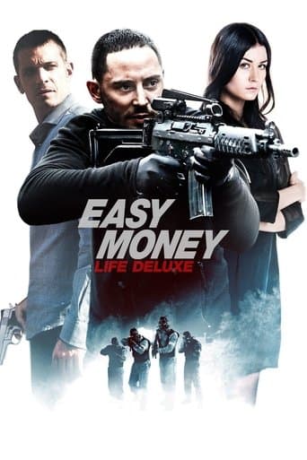 Easy Money III: Life Deluxe Image