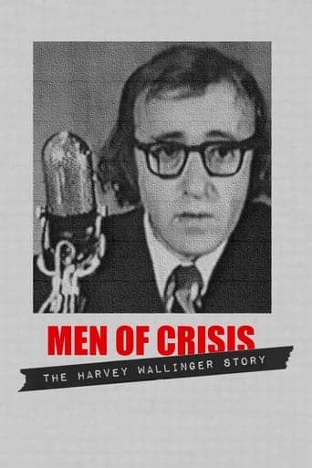 Men of Crisis: The Harvey Wallinger Story Image