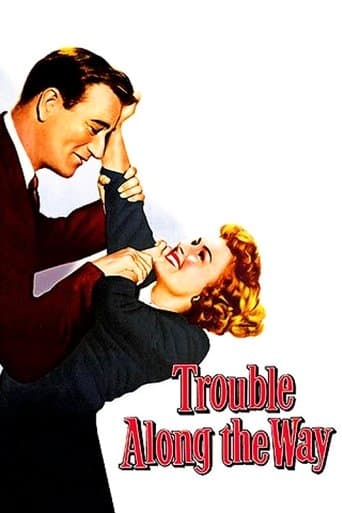 Trouble Along the Way Image