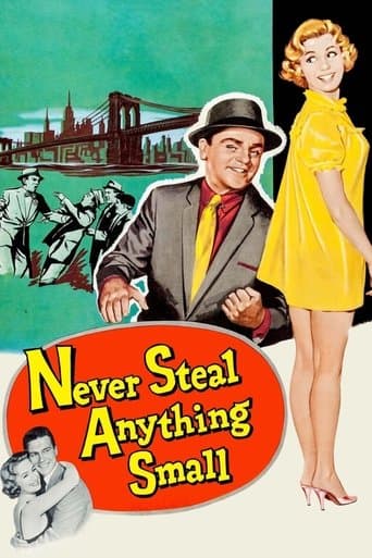 Never Steal Anything Small Image