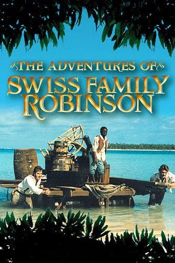 The Adventures of Swiss Family Robinson Image