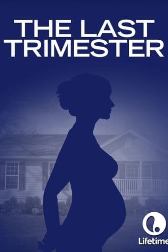 The Last Trimester Image