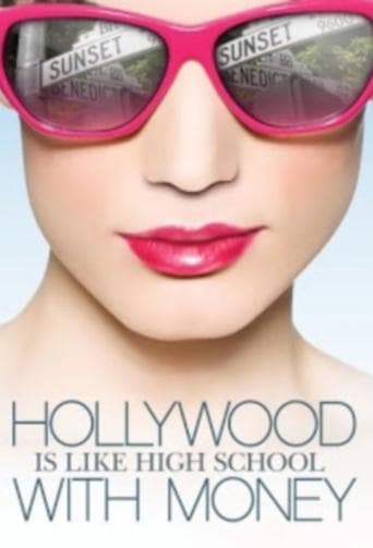 Hollywood Is Like High School with Money Image