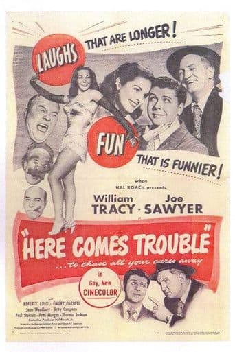 Here Comes Trouble Image