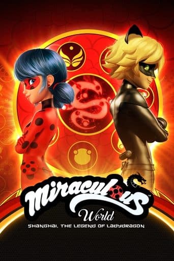 Miraculous World: Shanghai – The Legend of Ladydragon Image
