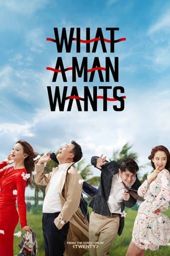 What a Man Wants Image