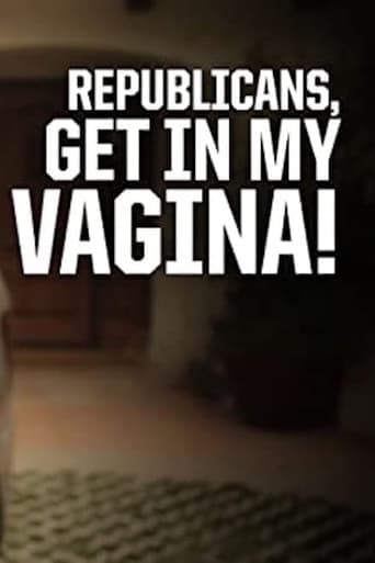 Republicans, Get in My Vagina! Image