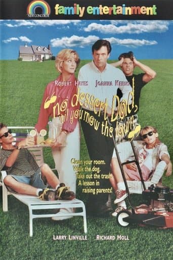 No Dessert, Dad, 'Til You Mow the Lawn Image