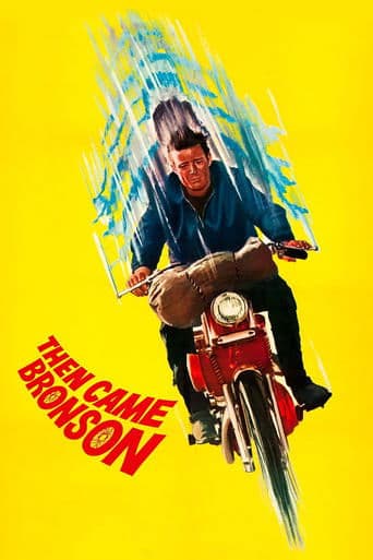 Then Came Bronson Image