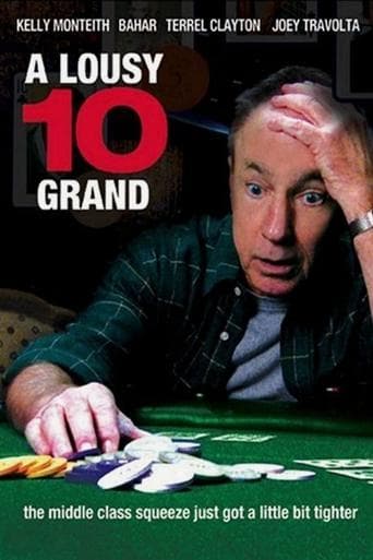 A Lousy 10 Grand Image