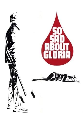 So Sad About Gloria Image