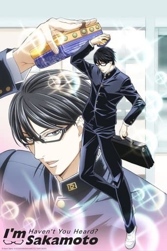 Haven't You Heard? I'm Sakamoto Image
