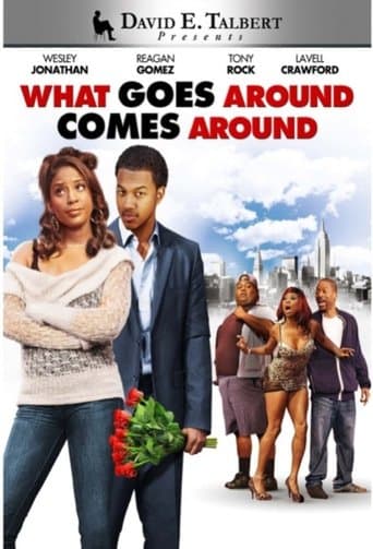 David E. Talbert's What Goes Around Comes Around Image