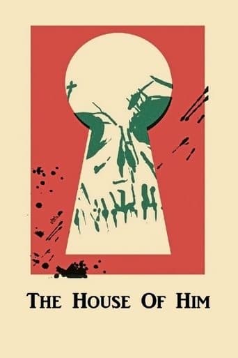 The House of Him Image