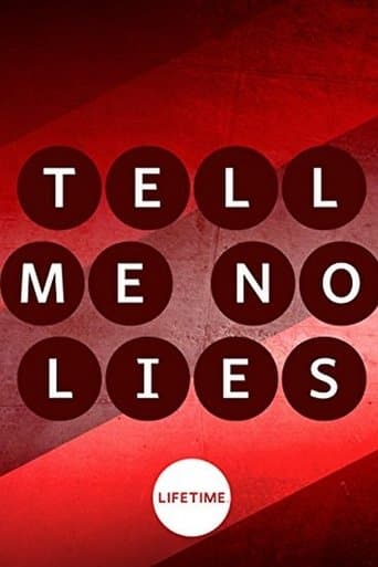 Tell Me No Lies Image