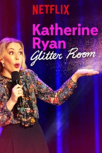 Katherine Ryan: Glitter Room Image