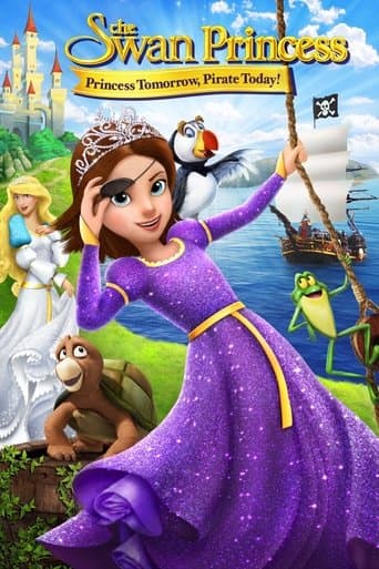The Swan Princess: Princess Tomorrow, Pirate Today! Image