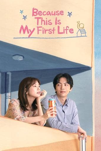 Because This Is My First Life Image