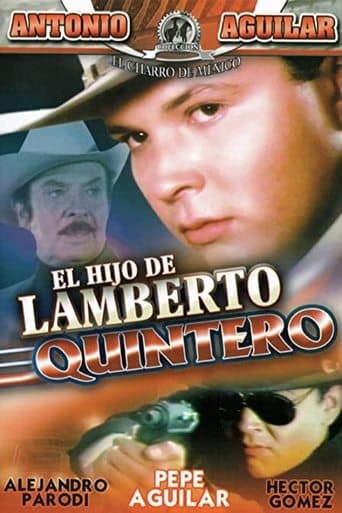 El hijo de Lamberto Quintero Image