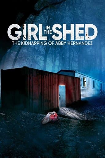 Girl in the Shed: The Kidnapping of Abby Hernandez Image