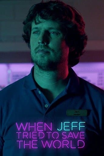 When Jeff Tried to Save the World Image