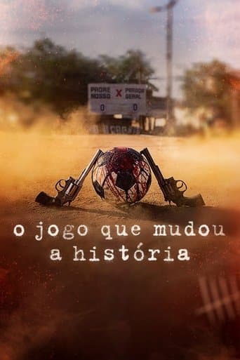 O Jogo Que Mudou a História Image