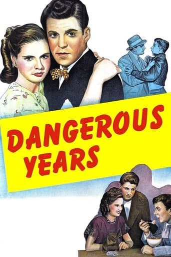 Dangerous Years Image