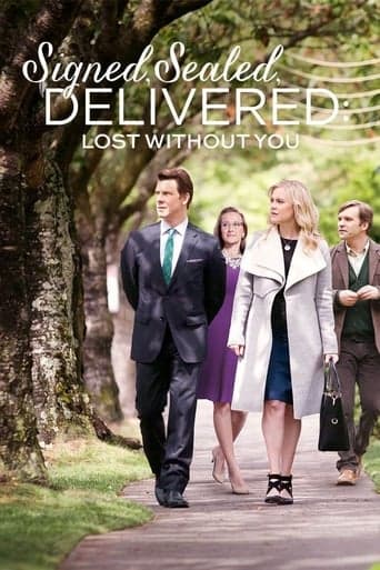 Signed, Sealed, Delivered: Lost Without You Image