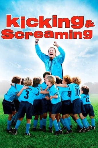 Kicking & Screaming Image