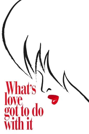 What's Love Got to Do with It Image