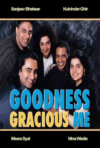 Goodness Gracious Me Image
