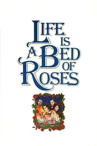 Life Is a Bed of Roses Image