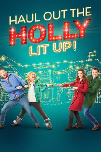 Haul Out the Holly: Lit Up Image