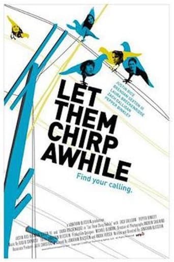 Let Them Chirp Awhile Image