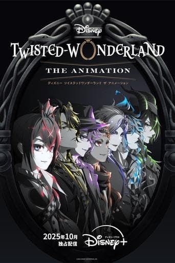 Disney: Twisted-Wonderland - The Animation Image