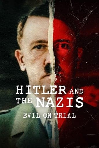 Hitler and the Nazis: Evil on Trial Image
