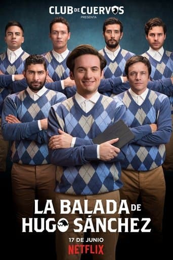 Club de Cuervos Presents: The Ballad of Hugo Sánchez Image