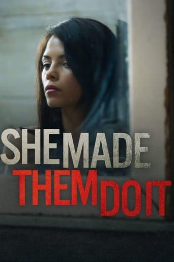 She Made Them Do It Image