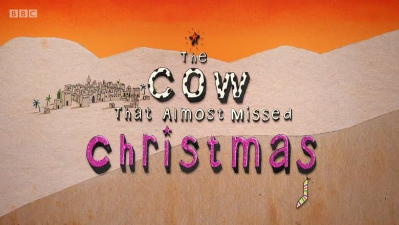 The Cow That Almost Missed Christmas Image