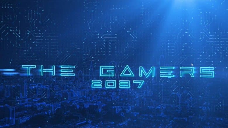 The Gamers 2037 Image