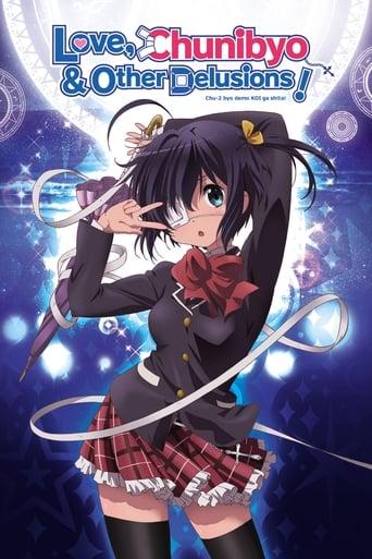 Love, Chunibyo & Other Delusions Image