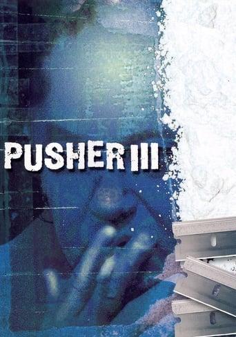 Pusher III: I'm the Angel of Death Image