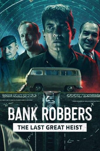 Bank Robbers: The Last Great Heist Image