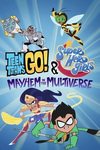 Teen Titans Go! & DC Super Hero Girls: Mayhem in the Multiverse Image