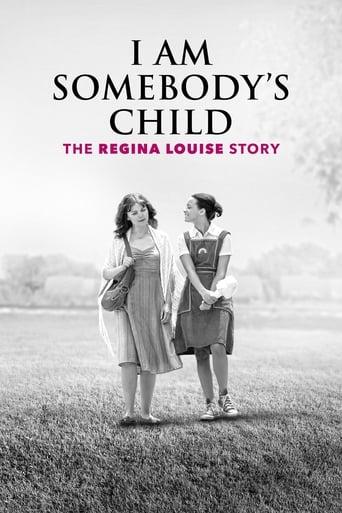 I Am Somebody's Child: The Regina Louise Story Image