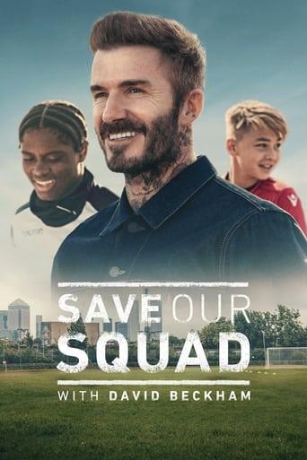 Save Our Squad with David Beckham Image