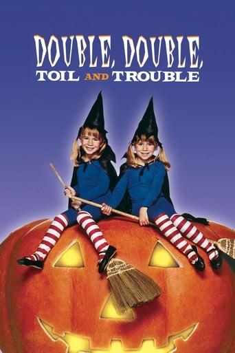 Double, Double, Toil and Trouble Image